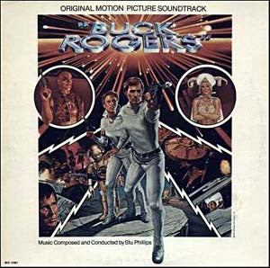 Stu Phillips – Buck Rogers In The 25th Century (Original Motion Picture Soundtrack)