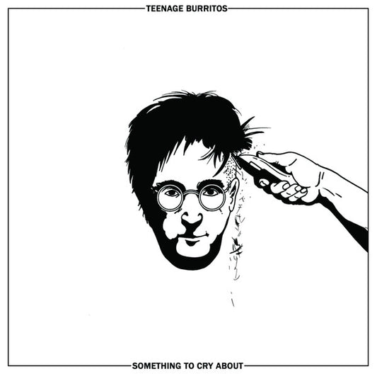 Teenage Burritos – Something To Cry About | Vinyl LP