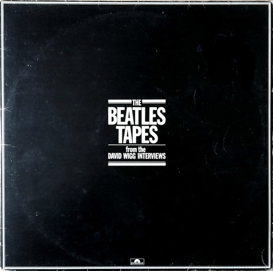 The Beatles / David Wigg – The Beatles Tapes From The David Wigg Interviews | Vintage LP