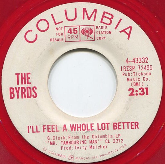 The Byrds - I'll Feel A Whole Lot Better - 7" | Vintage Vinyl