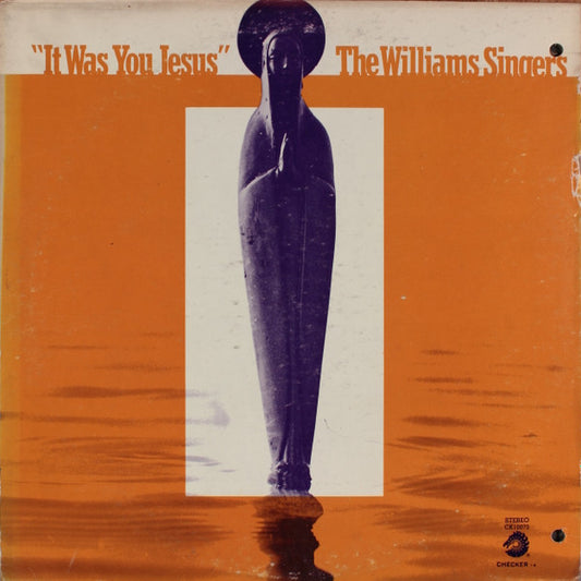 The Williams Singers  – It Was You Jesus