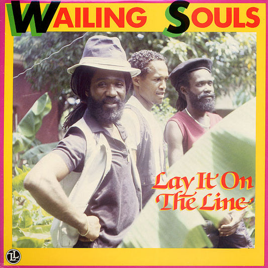 Wailing Souls – Lay It On The Line