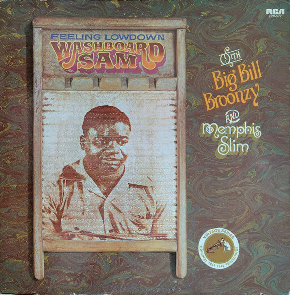 Washboard Sam With Big Bill Broonzy And Memphis Slim Feeling Low Dow