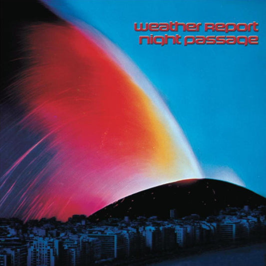 Weather Report – Night Passage