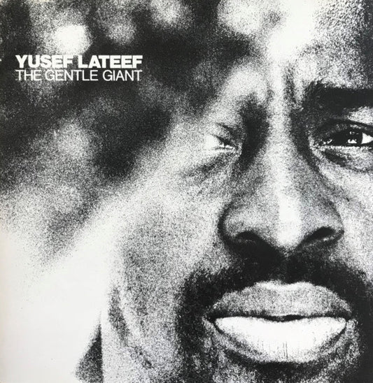 Yusef Lateef – The Gentle Giant | Used CD